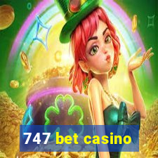 747 bet casino